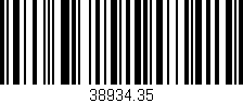 Código de barras (EAN, GTIN, SKU, ISBN): '38934.35'