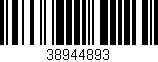 Código de barras (EAN, GTIN, SKU, ISBN): '38944893'