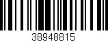 Código de barras (EAN, GTIN, SKU, ISBN): '38948815'