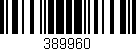 Código de barras (EAN, GTIN, SKU, ISBN): '389960'