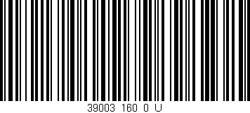 Código de barras (EAN, GTIN, SKU, ISBN): '39003_160_0_U'
