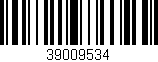 Código de barras (EAN, GTIN, SKU, ISBN): '39009534'