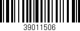 Código de barras (EAN, GTIN, SKU, ISBN): '39011506'