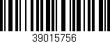 Código de barras (EAN, GTIN, SKU, ISBN): '39015756'