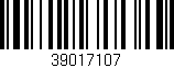 Código de barras (EAN, GTIN, SKU, ISBN): '39017107'