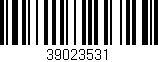 Código de barras (EAN, GTIN, SKU, ISBN): '39023531'