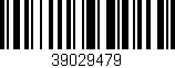 Código de barras (EAN, GTIN, SKU, ISBN): '39029479'