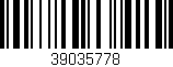 Código de barras (EAN, GTIN, SKU, ISBN): '39035778'
