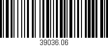 Código de barras (EAN, GTIN, SKU, ISBN): '39036.06'