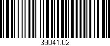 Código de barras (EAN, GTIN, SKU, ISBN): '39041.02'