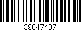 Código de barras (EAN, GTIN, SKU, ISBN): '39047487'