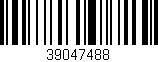 Código de barras (EAN, GTIN, SKU, ISBN): '39047488'