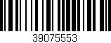 Código de barras (EAN, GTIN, SKU, ISBN): '39075553'