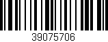 Código de barras (EAN, GTIN, SKU, ISBN): '39075706'