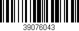 Código de barras (EAN, GTIN, SKU, ISBN): '39076043'