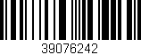 Código de barras (EAN, GTIN, SKU, ISBN): '39076242'