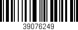 Código de barras (EAN, GTIN, SKU, ISBN): '39076249'