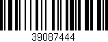 Código de barras (EAN, GTIN, SKU, ISBN): '39087444'
