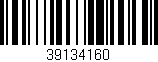 Código de barras (EAN, GTIN, SKU, ISBN): '39134160'