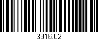Código de barras (EAN, GTIN, SKU, ISBN): '3916.02'
