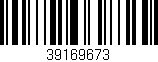 Código de barras (EAN, GTIN, SKU, ISBN): '39169673'