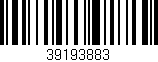 Código de barras (EAN, GTIN, SKU, ISBN): '39193883'