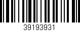 Código de barras (EAN, GTIN, SKU, ISBN): '39193931'