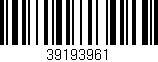 Código de barras (EAN, GTIN, SKU, ISBN): '39193961'