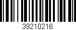 Código de barras (EAN, GTIN, SKU, ISBN): '39210216'
