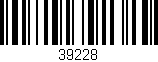Código de barras (EAN, GTIN, SKU, ISBN): '39228'