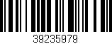 Código de barras (EAN, GTIN, SKU, ISBN): '39235979'