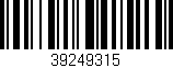 Código de barras (EAN, GTIN, SKU, ISBN): '39249315'