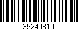 Código de barras (EAN, GTIN, SKU, ISBN): '39249810'