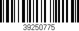 Código de barras (EAN, GTIN, SKU, ISBN): '39250775'