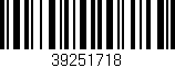 Código de barras (EAN, GTIN, SKU, ISBN): '39251718'