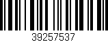 Código de barras (EAN, GTIN, SKU, ISBN): '39257537'