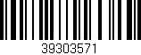 Código de barras (EAN, GTIN, SKU, ISBN): '39303571'