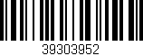 Código de barras (EAN, GTIN, SKU, ISBN): '39303952'