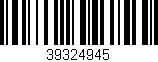 Código de barras (EAN, GTIN, SKU, ISBN): '39324945'