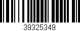 Código de barras (EAN, GTIN, SKU, ISBN): '39325349'