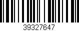 Código de barras (EAN, GTIN, SKU, ISBN): '39327647'
