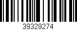 Código de barras (EAN, GTIN, SKU, ISBN): '39329274'