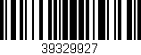 Código de barras (EAN, GTIN, SKU, ISBN): '39329927'