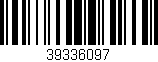 Código de barras (EAN, GTIN, SKU, ISBN): '39336097'
