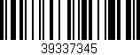 Código de barras (EAN, GTIN, SKU, ISBN): '39337345'