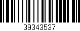 Código de barras (EAN, GTIN, SKU, ISBN): '39343537'