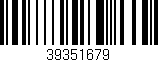 Código de barras (EAN, GTIN, SKU, ISBN): '39351679'