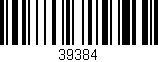 Código de barras (EAN, GTIN, SKU, ISBN): '39384'