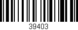 Código de barras (EAN, GTIN, SKU, ISBN): '39403'