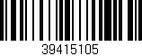 Código de barras (EAN, GTIN, SKU, ISBN): '39415105'